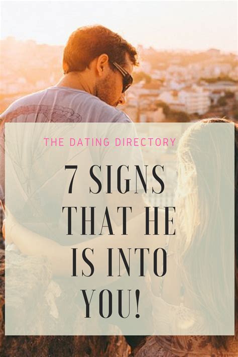 signs hes into you online dating